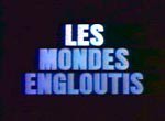 Les Mondes Engloutis - image 1