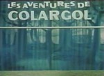 Aventures de Colargol <span>(Les)</span>