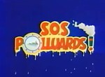 S.O.S Polluards