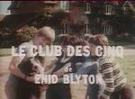 Le Club des Cinq - image 1