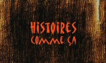 Histoires comme ça <i>(2008)</i> - image 1