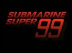 Submarine Super 99 - image 1