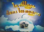 Le Village dans les Nuages - image 1