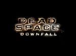 Dead Space Downfall