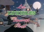 Les Luxioles sauvent Noël