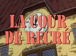 La Cour de Récré